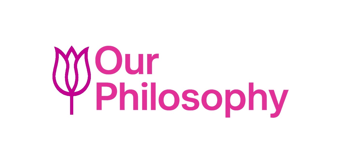 Our Philosophy